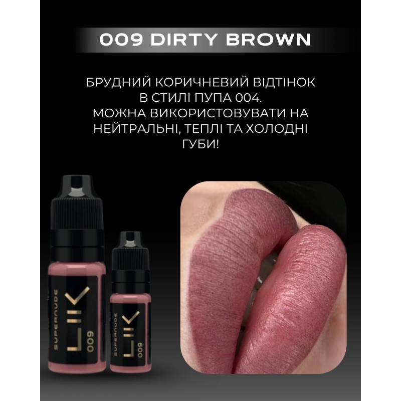 Pigment do makijażu permanentnego Lik Lips / 009 Brudny brąz, 5 ml